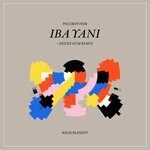 cover: Polyrhythm - Iba Yani