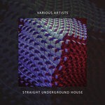 cover: Various - Straight Underground House