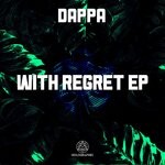 cover: Dappa - With Regret EP