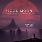 cover: Egzod|Dayce Williams|Rival - Blood Moon