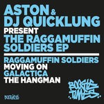 cover: Aston|DJ Quicklung - The Raggamuffin Soldiers EP