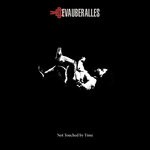 cover: Eva Uber Alles - Not Touched By Time