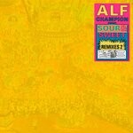 cover: Alf Champion - Sour & Sweet Remixes 2