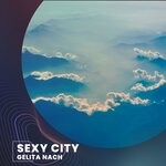 cover: Gelita Nach - Sexy City