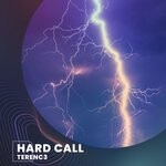 cover: Terenc3 - Hard Call