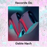 cover: Gelita Nach - Records On