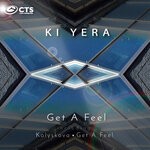 cover: Ki Yera - Get A Feel