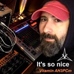 cover: Vitamin Ah3pcm - It's So Nice (Live)