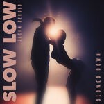 cover: Jason Derulo - Slow Low (Slowed Down Version)