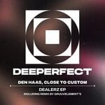 cover: Close To Custom|Den Haas - Dealerz