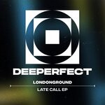 cover: Londonground - Late Call