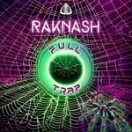 cover: Raknash - Full Trap