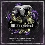 cover: Jesters|Leonardo Gonnelli - Shit About To Go Down