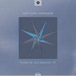 cover: Matthias Springer - Thinking Outsourced EP