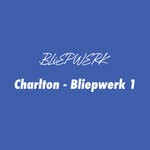 cover: Charlton - Bliepwerk 1