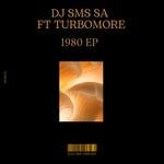 cover: Dj Sms Sa|Turbomore - 1980 EP