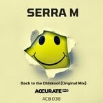 cover: Serra M - Back To The Oldskool