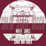 cover: Mata Jones - Come And Touch