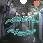 cover: Dj Phantom 7 - Metro Place