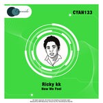 cover: Ricky Kk - How We Feel