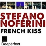 cover: Stefano Noferini - French Kiss (Original Mix)