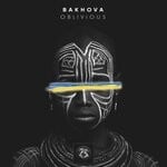 cover: Bakhova - Oblivious