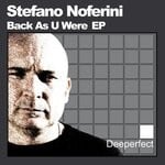 cover: Stefano Noferini - Back As U Were