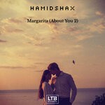 cover: Hamidshax - Margarita (About You 2)