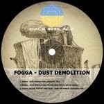 cover: Fogga - Dust Demolition