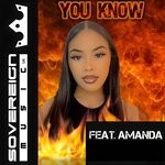 cover: Amanda|Sovereign Music Uk - You Know