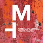 cover: Matthias Tanzmann - Fender Bender (Extended Version)