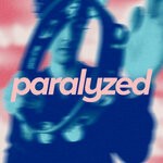 cover: Roosevelt - Paralyzed