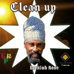 cover: Ezekiah Rose - CLEAN UP