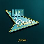 cover: Slick Naim - Take A Drive