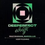 cover: Marcellus (uk)|Riaz Dhanani - Keep Pushing