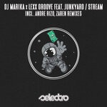 cover: Dj Marika|Junkyard|Lexx Groove - Stream