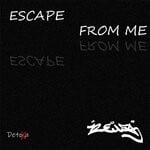 cover: Nemsa - Escape From Me