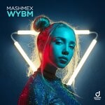 cover: Mashmex - WYBM