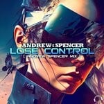 cover: Andrew & Spencer - Lose Control (Andrew Spencer Mix)