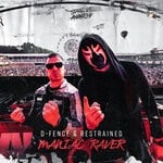 cover: D-fence|Restrained - Maniac Raver