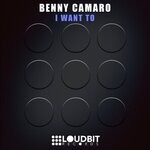 cover: Benny Camaro - I Want To