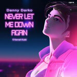 cover: Hannah Koski|Danny Darko - Never Let Me Down Again