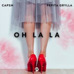 cover: Pepita Grylla|Capsm - Oh La La