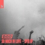 cover: D.o.d|Xxtristanxo - So Much In Love (Sped Up)