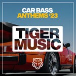 cover: Various - Car Bass Anthems 2023