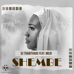 cover: Dj Thabithabs|Mojo - Shembe