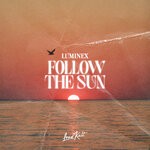 cover: Luminex|Will Knight - Follow The Sun