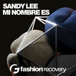 cover: Sandy Lee - Mi Nombre Es