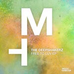 cover: The Deepshakerz - Free To Luv EP