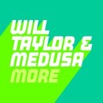 cover: Medusa|Will Taylor (uk) - More